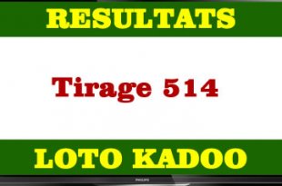 Résultats du lotto kadoo tirage 514