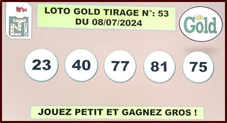 Résultats Loto Gold tirage 53