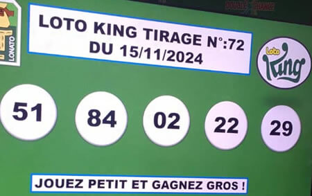 Résultats du loto KING tirage 72