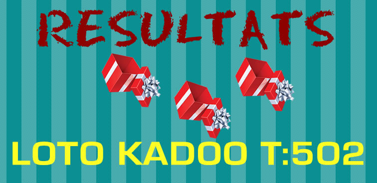 Résultats loto Kadoo T502