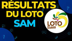 Les Résultats ou numéros gagnants du loto SAM